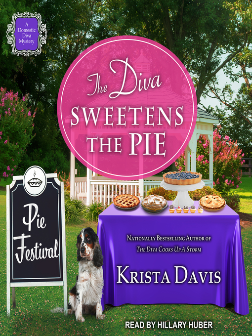 Title details for The Diva Sweetens the Pie by Krista Davis - Available